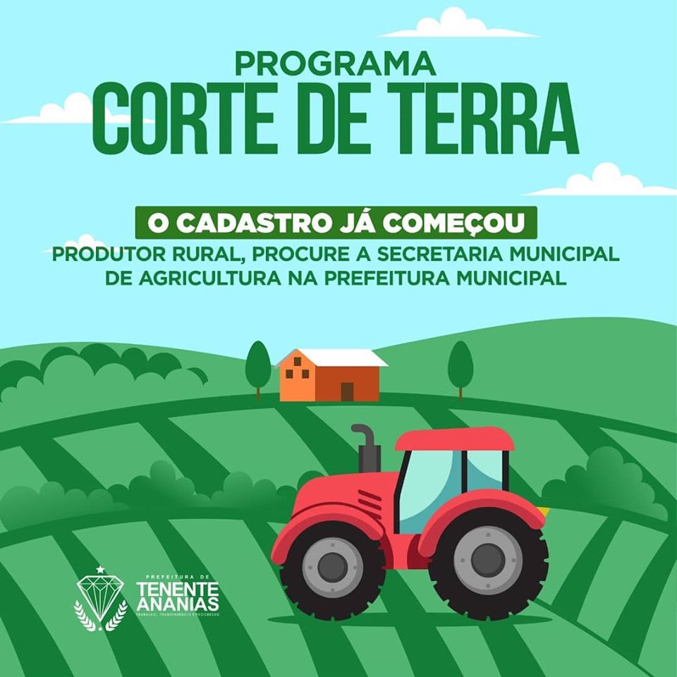 Read more about the article A Prefeitura de Tenente Ananias, através da Secretaria Municipal de Agricultura comunica que já iniciou as inscrições para o corte de terra 2020.