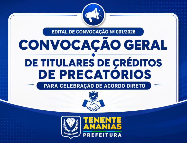 Leia mais sobre o artigo Precatórios – Edital de convocação 001/2026